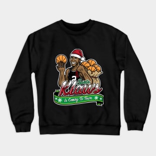 Santa Klaws Is Coming To Town Crewneck Sweatshirt